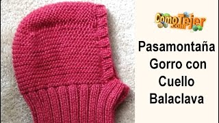 : C'omoTejer Gorro con Cuello Balaclava Pasamonta~nas Todas las Medidas 2 agujas, palitos, tricot (1011)