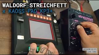 Waldorf Streichfett MIDI control Kaoss Pad KP3+