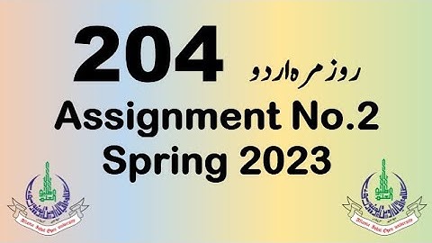 AIOU Code 204 Solved Assignment No.2 Spring 2023