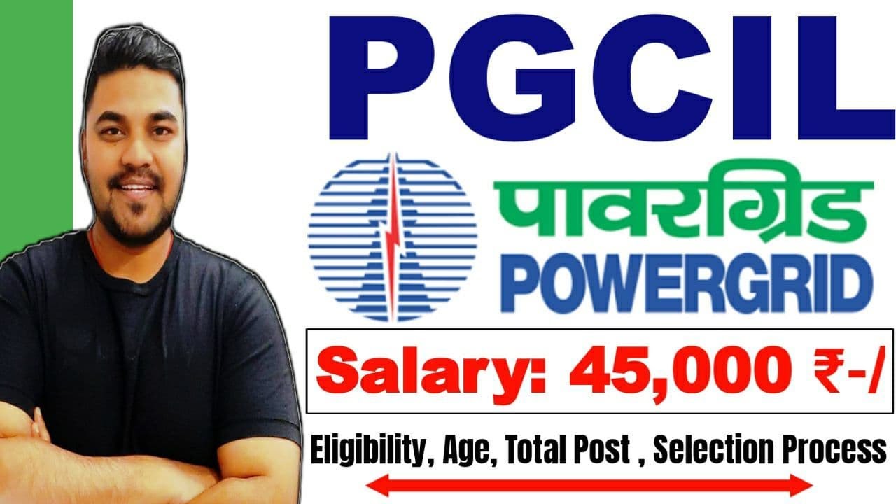 PGCIL Recruitment 2021 | Full Details | Salary ₹45,000 | Exam Pattern , Interview | Latest Jobs 2021