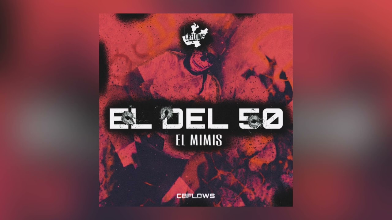 El Del 50 (El Mimis) - CB Flows 2024