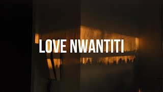 CKay - Love Nwantiti (Lyrics)