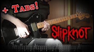 Slipknot - Unsainted (Guitar Cover w/Tabs) chords