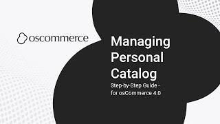 osCommerce Personal Catalog Module – Unlimited Wish Lists Setup & Management