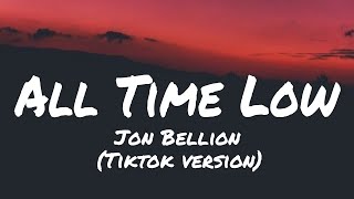 Jon Bellion - All Time Low (Slowed +  Reverb + Bass Boosted) (Lyrics)