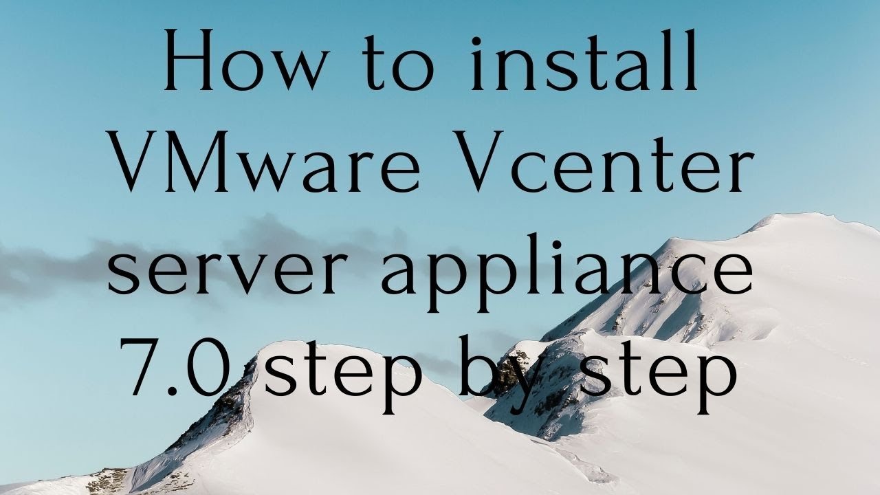 How to install VMware vcenter server appliance 7.0 step by step - YouTube