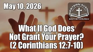 Sunday Service - May 10, 2026 (Applying God's Word, God's Way; Selected Scriptures)