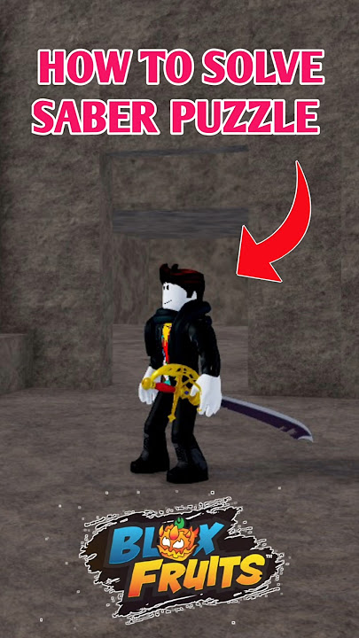 How To Solve The Saber Expert Blox Fruits Puzzle | Saber Expert Puzzle