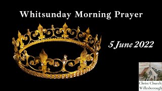 5 June 2022 (Whitsunday Morning Prayer) Acts 2:1-11