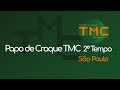 Papo de Craque TMC 2º Tempo São Paulo AO VIVO