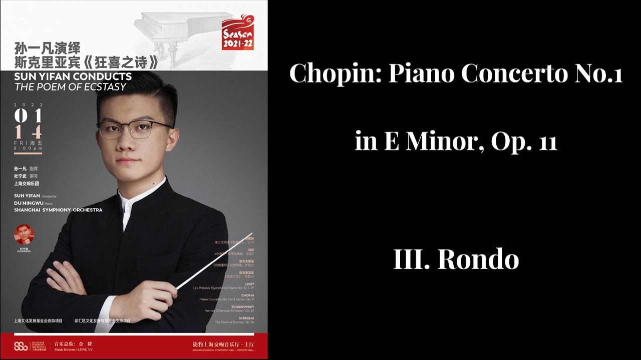 SSO in Concert: Chopin - Piano Concerto No. 1 in E minor, Op. 11 - III. Rondo