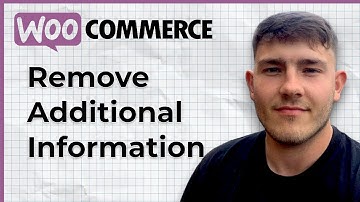 How to Remove Additional Information in Woocommerce (2025 Guide)