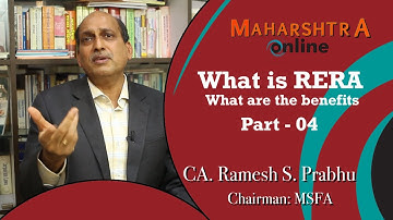Redevelopment of CHS, information By CA. Ramesh S. Prabhu, Part 04 What is RERA & its important
