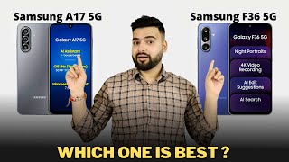 Samsung A17 vs Samsung F36 - Full Comparison | Galaxy A17 vs F36 - Which One is Best ?