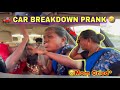 Car breakdown prankon mom  mom cried  prankster surya 