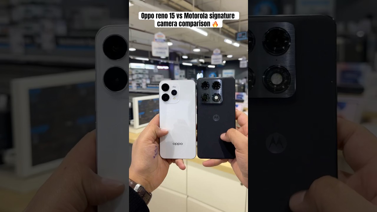 Oppo reno 15 vs Motorola signature camera comparison || 