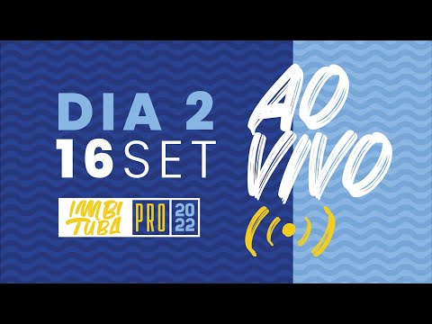 AO VIVO | 16 Set | Dia2 - Taça Brasil CBSurf Imbituba Pro 2022