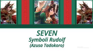 [Umamusume] SEVEN Lyrics English/Romaji/Kanji