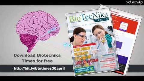 Biotecnika Times 30th April 2019 Edition - ICMR JRF 2019 Exam, ACSIR PhD Exam