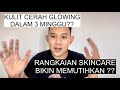 STEP SKINCARE BIKIN KULIT CERAH GLOWING MERONA !