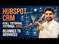 HubSpot CRM Full Tutorial 2026 | Complete Beginner to Advanced Guide | Sales, Deals & Automation