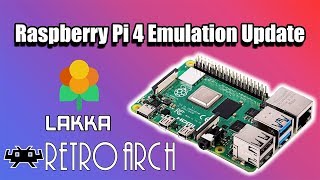 raspberry pi 4 the emulation situation update - lakka retroarch