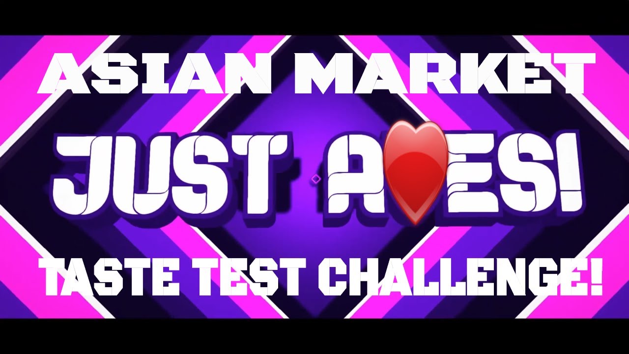 Just Aves! FIRST Asian Market Taste Test Challenge!