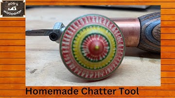 Make Your Own Chatter Tool Today!