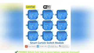 LoraTap Tuya Smart Roller Shutter Curtain Blinds Switch Tubular Motor Percentage Remote Voice Contro