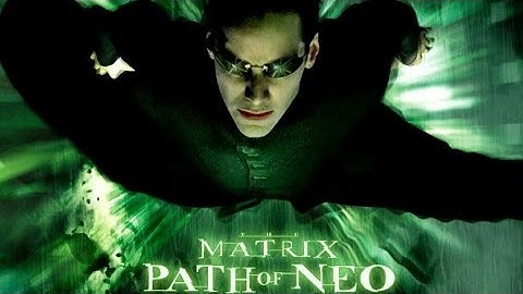 THE MATRIX PATH OF NEO PART 14 END