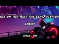 girls on top (got the beat) step back - lyrics