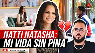 Natti Natasha Mi Vida Sin Raphy Pina Pina Records Alofoke Sin Censura