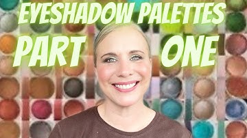 Collection and Declutter Series: Episode 8!  Eyeshadow palette collection, part 1!