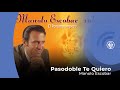 Manolo Escobar - Pasodoble Te Quiero (con letra - lyrics video)