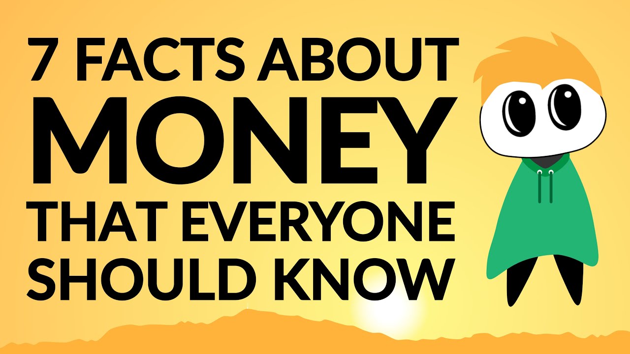 7 Facts About Money That Everyone Should Know YouTube