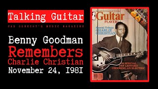 Benny Goodman Remembers Charlie Christian and Sings One of His Solos