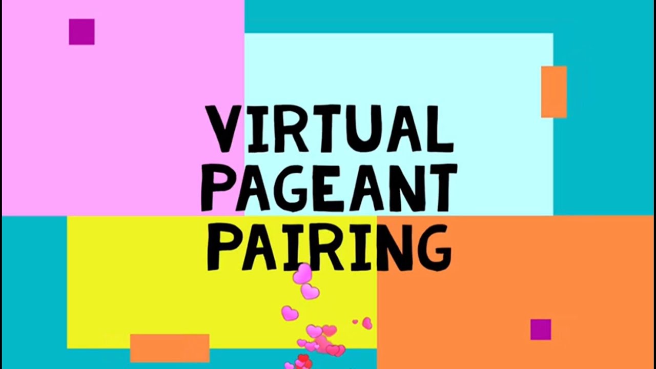 Virtual Pageant Pairing