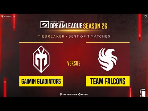 [Dota 2] Falcons vs Gaimin Gladiator - TIEBREAK bo3 - Dream League S26 - @anonimdt