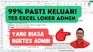 Soal Excel Test Untuk Lowongan Kerja Admin - Free Download Soal, Jawaban, dan Tips.