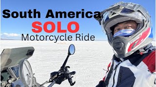 South America Solo Motorcycle Adventure Ep 1