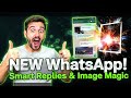 New WhatsApp! Smart Replies &amp; Image Magic  #WhatsAppAI #व्हाट्सएपएआई #WhatsApp人工智能 #WhatsAppIA