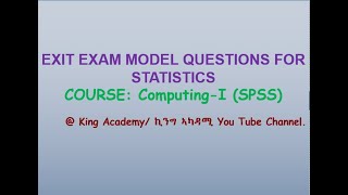 Exit Exam Model Questions for Statistics /Statistical Computing - I  Course /  Part One