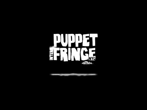International Puppet Fringe Festival NYC 2018