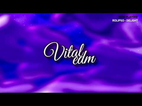 [MELODIC DUBSTEP] Rolipso - Delight
