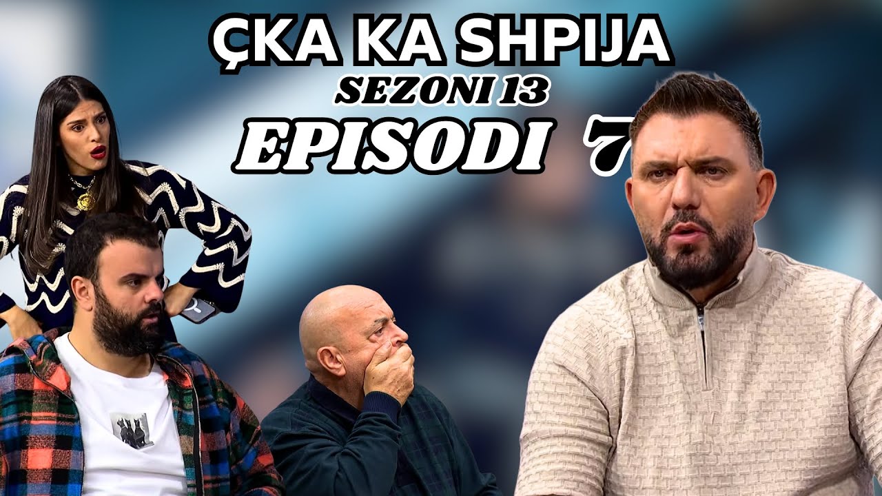 ÇKA KA SHPIJA - Episodi 7 (Sezoni 13) në Klan Kosova