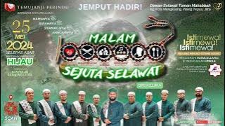 🔴 Live | 25/5/2024 - MAJLIS MALAM SEJUTA SELAWAT SIRI KE-5