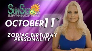 October 11th Zodiac Horoscope Birthday Personality - Libra - Part 2