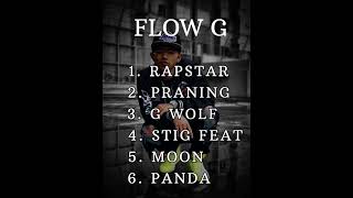 Flow G All songs