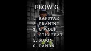Flow G All songs