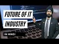 Future of IT Industry in India | Career in Software Development in India